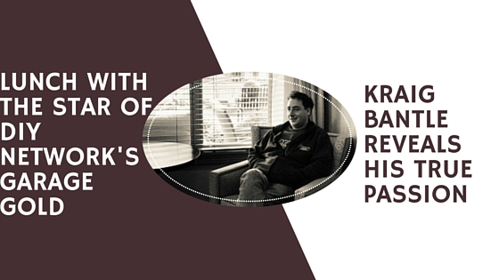 Lunch With The Star Of Diy Network S Garage Gold Reveals His True Passion Camdenliving Com