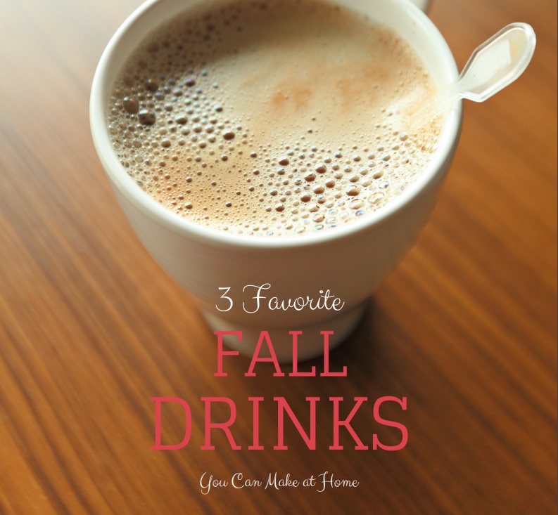 3 Favorite Fall Drinks You Can Make at Home Meredith Vela
