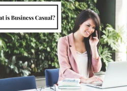 What is Business Casual? What is Business Casual?