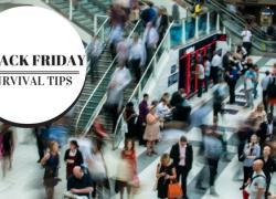 5 Black Friday Survival Tips 5 Black Friday Survival Tips