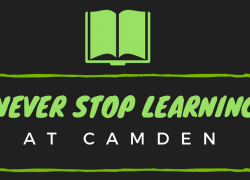 Never Stop Learning at Camden Never Stop Learning at Camden