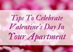 Tips to Celebrate Valentine's Day in your Apartment