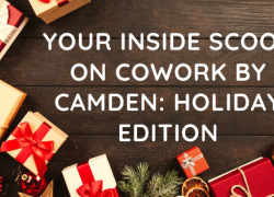 CoWork by Camden: Holiday Edition