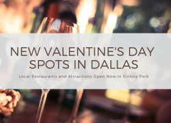 New Valentines Day Spots in Dallas - Victory Park New Restaurants New Restaurants in Dallas for Valentines Day