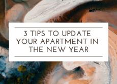 3 Tips to Update Your Apartment in the New Year 3 Tips to Update Your Apartment in the New Year