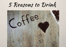 5 Reasons to Drink Coffee 5 Reasons to Drink Coffee