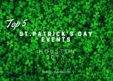 Here are Houstons Top 5 St. Patricks Day 2017 Events Houston Top 5 St. Patricks Day 2017 Events
