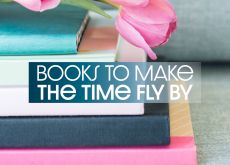 photo of books and blog title Books to Read to Make the Time Fly
