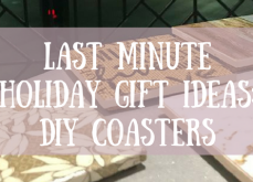 Last Minute Holiday Gift Ideas: DIY Coasters DIY coasters