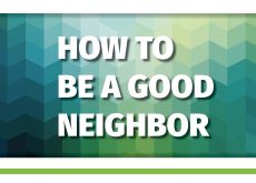 Four ways to be a good neighbor How to be a good neighbor