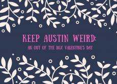 Keep Austin Weird