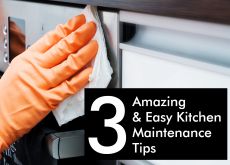 3 Amazing & Easy Kitchen Maintenance Tips 3 Easy Kitchen Maintenance Tips