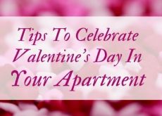 Tips to Celebrate Valentine's Day in your Apartment