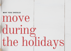 Why You Should Move During The Holidays Why You Should Move During The Holidays
