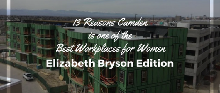 Read why Camden was ranked #13 Best Workplaces for Women 13 Reasons Camden is One of the Best Workplaces for Women