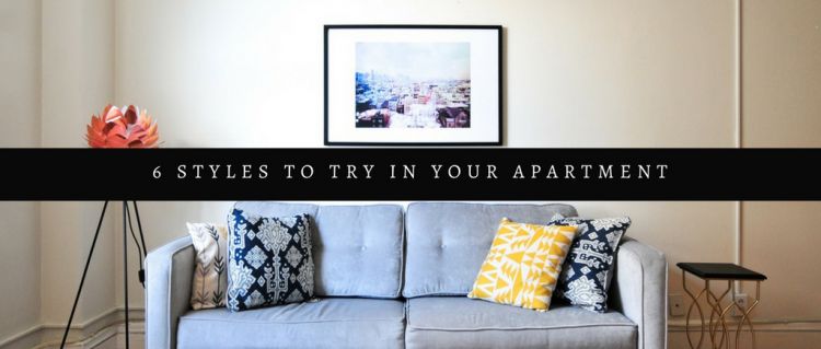 6 Decor Styles to Try in Your Apartment 6 Decor Styles to Try in Your Apartment