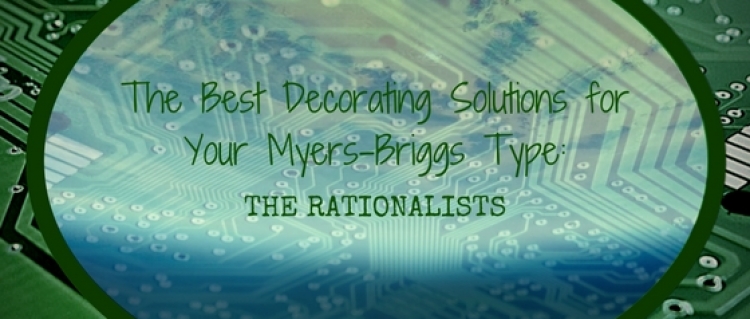 Myers-Briggs Type: Rationalists Myers-Briggs Type: Rationalists