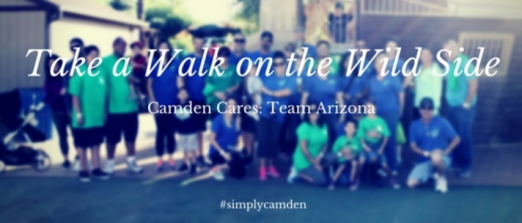 Take a Walk on the Wild Side Camden Cares - Team Arizona