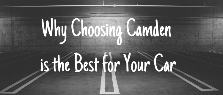 Why Choosing Camden is the Best for Your Car Black and White Garage with Blog Title