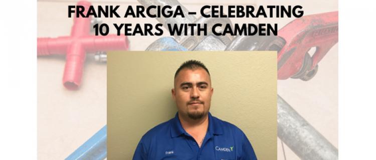 Frank Arciga – Celebrating 10 Years with Camden Frank Arciga – Celebrating 10 Years with Camden