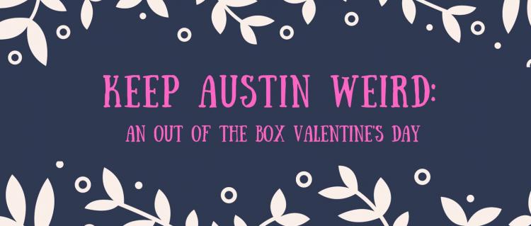 Keep Austin Weird