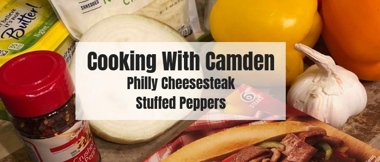 Cooking with Camden: Philly Cheesesteak Stuffed Peppers Cooking with Camden: Philly Cheesesteak Stuffed Peppers