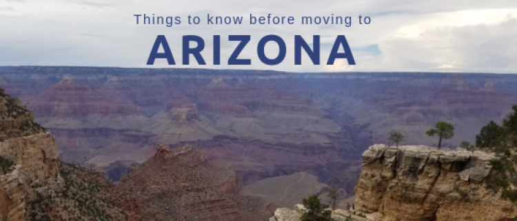 Grand Canyon, Arizona Things to know before moving to Arizona