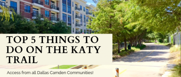 Top 5 Things To Do on the Katy Trail Top 5 Things To Do on the Katy Trail in Dallas